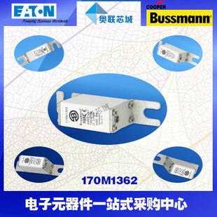 特价，原装BUSSMANN快速熔断器170M1362现货,热卖!